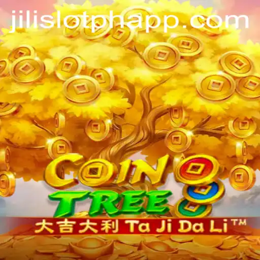 CoinTree: Exploring the World of Jili Slot PH