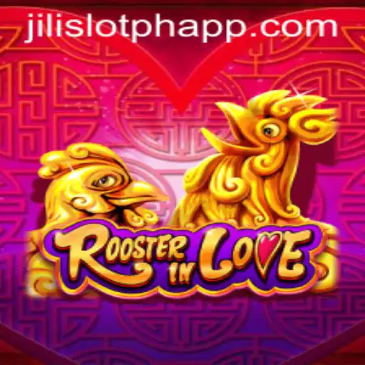 Unpacking the Thrills of RoosterInLove: A New Jili Slot PH Experience