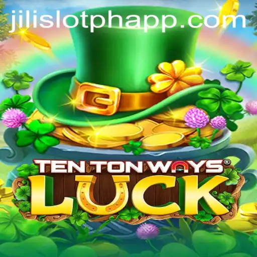 Discover the Excitement of TenTonWaysLuck: A Remarkable Jili Slot PH Experience