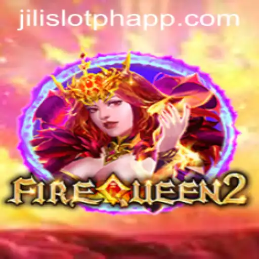 Exploring the Thrilling World of FireQueen2: A Jili Slot PH Experience