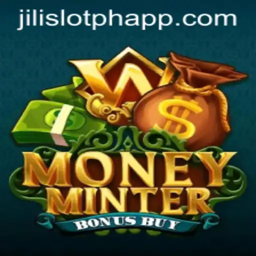 Exploring MoneyMinterBonusBuy: A Guide to Jili Slot PH's Exciting New Game